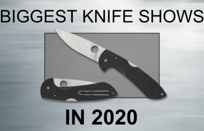 2020's Biggest Knife Shows